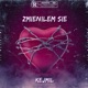 Zmieniłem się feat Rose Label Single