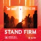 Stand Firm Single