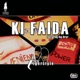 Ki Faida feat Raj Brar EP