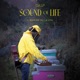 Sound of Life Il Rumore della Vita Single