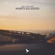 Hurts So Good Single