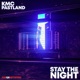 Stay The Night Single