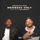 Members Only Single
