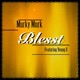 Blesst feat Young U Single