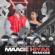 Maage Kiyaa Remixes