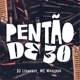 Pentão de 30 Single