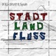 Stadt Land Fluss feat Syrah Remixes EP
