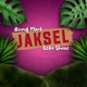 Jaksel feat Ecko Show Single