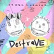 DESTRAVE Single