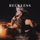 Reckless Single