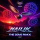 The Dove Remixes