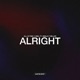 Alright feat Emilia P Miller Single