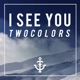 I See You feat Excel M Single