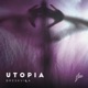 Utopia Single