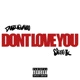Dont Love You feat Siete7x Single