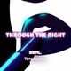 Through the Night Single