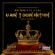 U Ain t Doin Nuthin feat D Loc Single