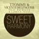 Sweet Harmony feat Patrizze Larrick Ebanks Single