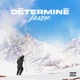Déterminé Single