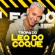 Tropa do Léo do Coque Single