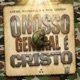O Nosso General É Cristo Single