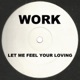 Let Me Feel Your Loving EP