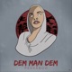 Dem Man Dem Single