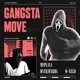Gangsta Move Single