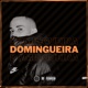 Domingueira Single