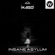 Insane Asylum Single