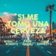 Si Me Tomo una Cerveza Single