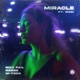 Miracle feat Megi Single