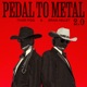 Pedal to Metal 2 0 Single