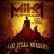 Lie Steal Murder feat Sic Mynded Single
