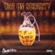 War on Sobriety Single