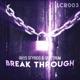 Break Through Single