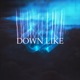 Down Like Single
