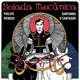 Boiada Mecânica feat Santanna O Cantador Single