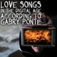 Love Songs In the Digital Age