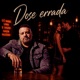 Dose Errada Single