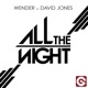 All the Night Wender vs David Jones EP