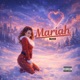 Mariah Single