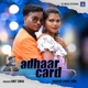Adhaar Card feat JOY MUNDARI ASHA KIRAN Single