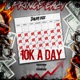 10k a Day Single