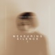 Measuring Silence I Single
