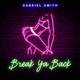 Break Ya Back Single