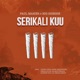 Serikali Kuu feat Young Lunya Moni Centrozone Zimaolaitan Salmin Swaggz Country Boy Lil Dwin Deddy Single