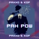 Pah Pow Single