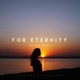 For Eternity Single