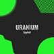 Uranium Single